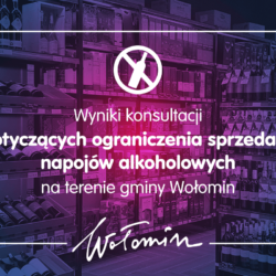 Konsultacje w sprawie ograniczenia nocnej sprzedaży alkoholu – podsumowanie wyników