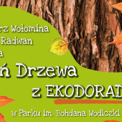 Dzień Drzewa z Ekodoradcą