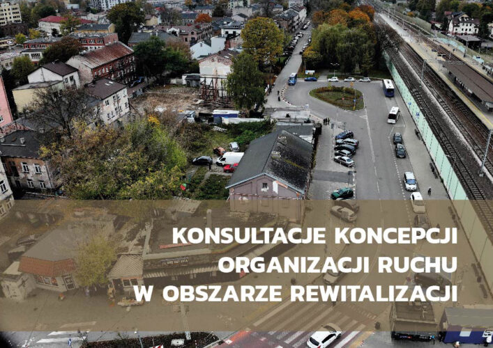 Konsultacje koncepcji organizacji ruchu w obszarze rewitalizacji