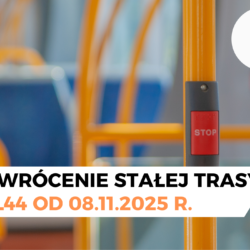 Przywrócenie stałej trasy linii L44