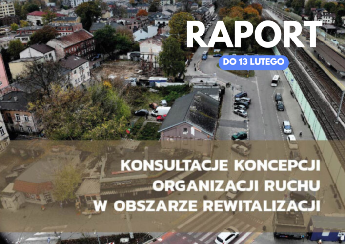 Konsultacje koncepcji organizacji ruchu w obszarze rewitalizacji &ndash; raport do 13 lutego 2026 r.
