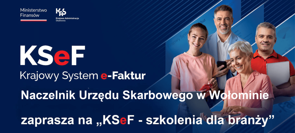 KSeF – szkolenia dla branż w Urzędzie Skarbowym w Wołominie