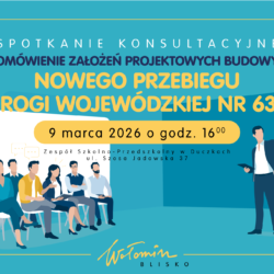 Spotkanie informacyjne dotyczące budowy nowego odcinka drogi wojewódzkiej nr 635