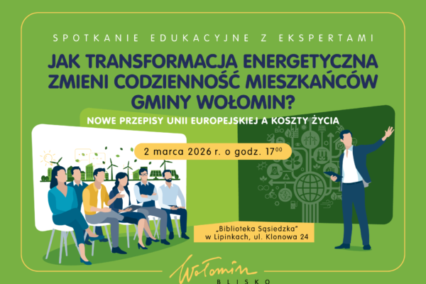 Spotkanie edukacyjne z ekspertami &ndash; transformacja energetyczna