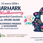 Jarmark Wielkanocny i Wyprzedaż Garażowa