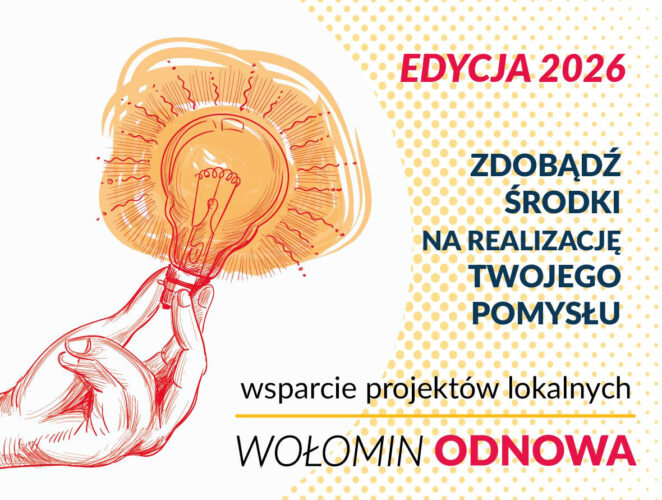 Startuje kolejna edycja programu Wołomin ODNOWA!
