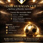 OSiR Huragan Cup &bdquo;Spełniać piłkarskie marzenia&rdquo;