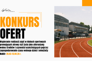 Nab&oacute;r ofert na realizację zajęć w klubach sportowych. Zapraszamy na spotkanie informacyjne