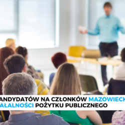 Nabór kandydatów na członków Mazowieckiej Rady Działalności Pożytku Publicznego