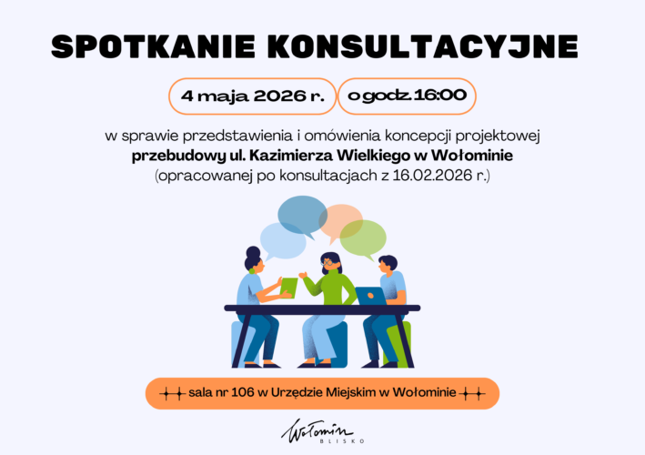 Zaproszenie na spotkanie konsultacyjne dla mieszkańc&oacute;w ul. Kazimierza Wielkiego
