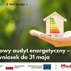 Darmowy audyt energetyczny dla mieszkańców gminy Wołomin. Złóż wniosek do 31 maja 2026 roku