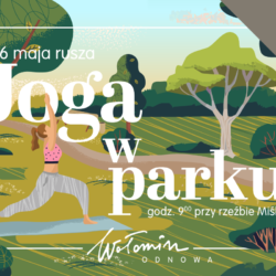 Joga w parku – bezpłatne zajęcia w ramach Wołomin ODNOWA 2026