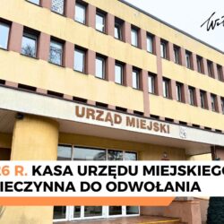 Nieczynna kasa Urzędu Miejskiego w Wołominie 29.05.2026