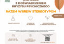 Bezpłatne warsztaty dla os&oacute;b z doświadczeniem kryzysu psychicznego