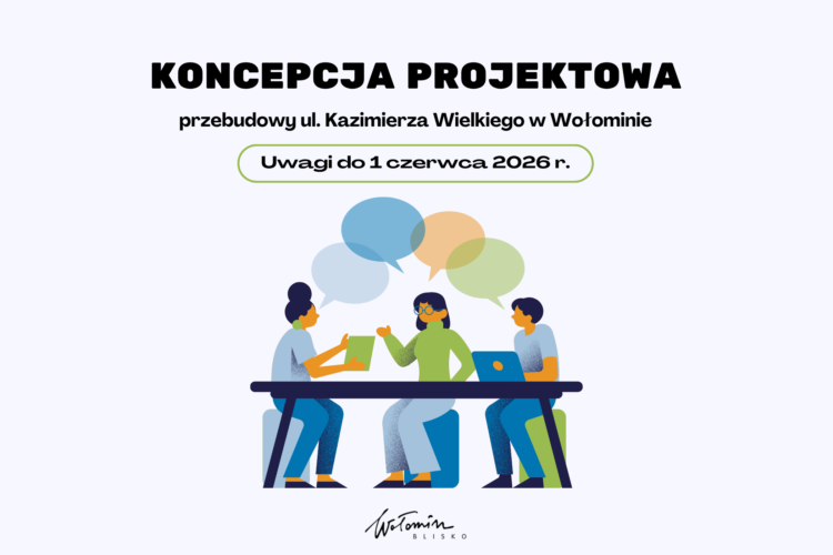 Koncepcja przebudowy ul. Kazimierza Wielkiego – zgłaszanie uwag do 1 czerwca