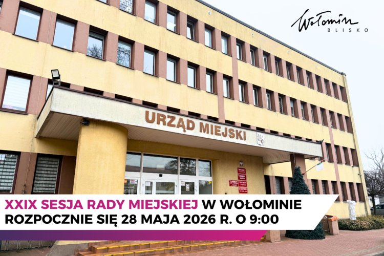 XXIX sesja Rady Miejskiej w Wołominie