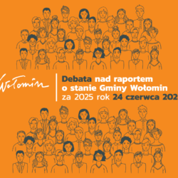 Debata nad Raportem o stanie gminy Wołomin za 2025 rok
