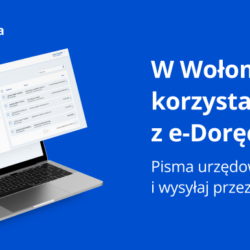 Gmina Wołomin ambasadorem e-Doręczeń