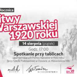 Zapraszamy na uroczystość przy tablicach upamiętniających Pomoc Narodów w 1920 roku