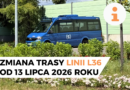 Zmiana trasy linii L36 od 13 lipca