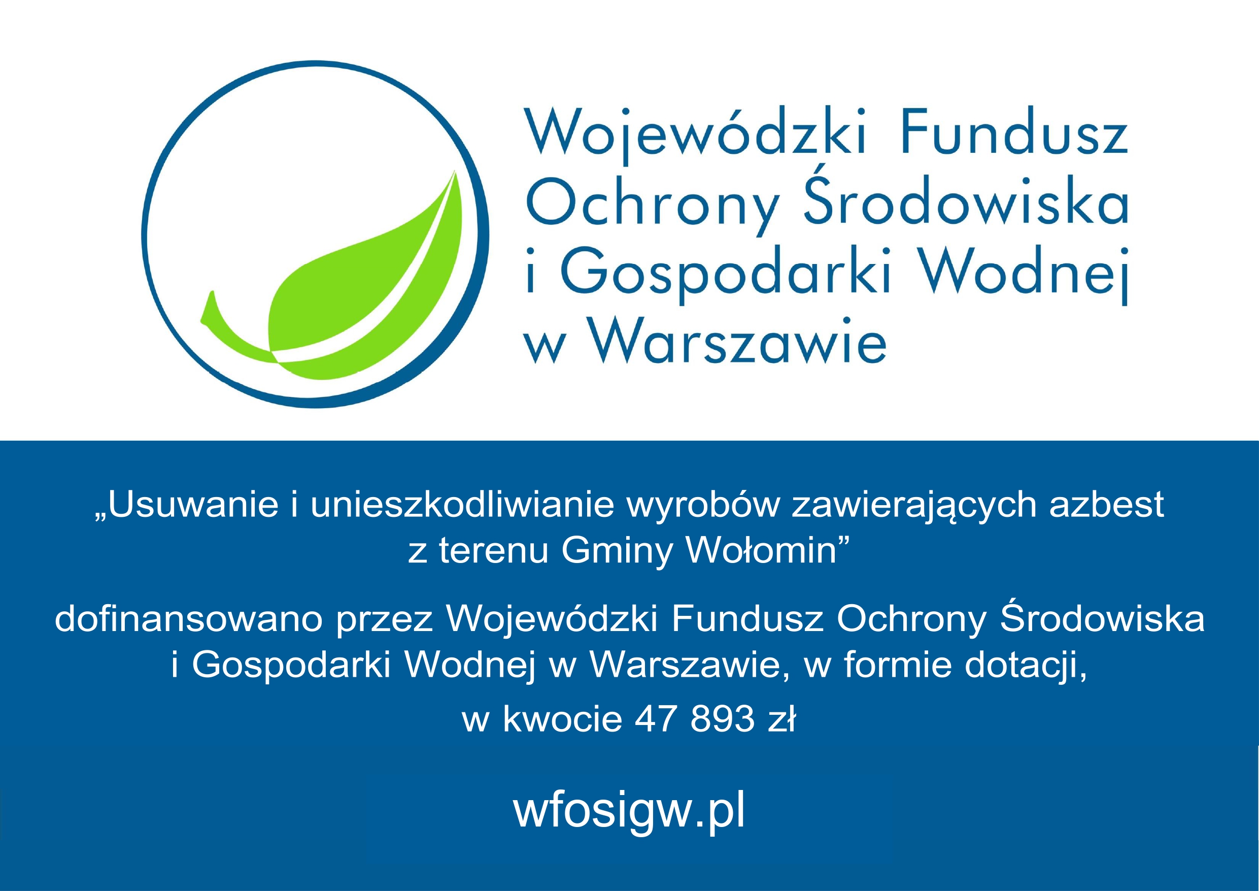 Gmina Wołomin otrzymała kolejne dofinansowanie na utylizację azbestu