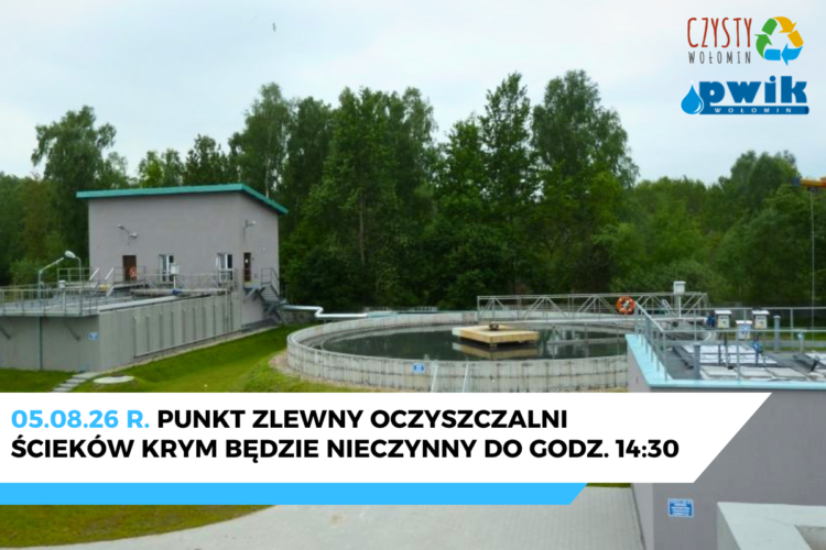 Nieczynny punkt zlewny Oczyszczalni Ściek&oacute;w Krym &ndash; 5 sierpnia 2026
