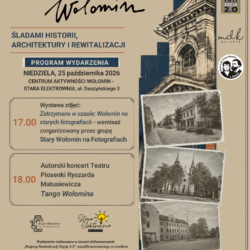 Odkrywamy Wołomin – wystawa starych fotografii i koncert „Tango Wołomina”