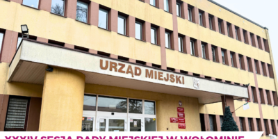 XXXIV sesja Rady Miejskiej w Wołominie